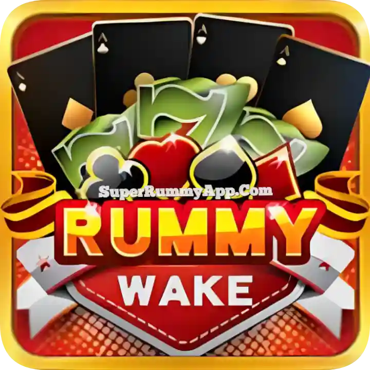 Rummy Wake App Download All Rummy Apps List - Rummy App Supermarket